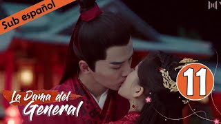 【Sub Español】 La Dama del General Ep 11  Generals Lady  将军家的小娘子 [upl. by Abigail]