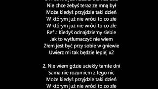 Jula  Kiedyś Odnajdziemy Siebie  tekst [upl. by Nooj]