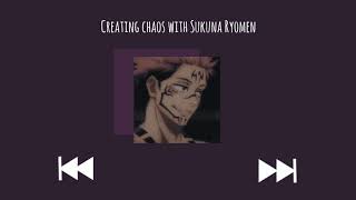 Creating chaos with Sukuna Ryomen  a playlist [upl. by Koenraad]