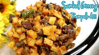 Sambal Goreng Kentang Rempelo Ati tanpa santan  sajian menu Lebaran [upl. by Oribelle]