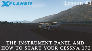 Flight School Lesson 3  The Instrument Panel and How to Start Your Cessna 172 [upl. by Juna114]