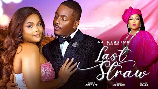 Last Straw  New Nigerian movie starring Bimbo Ademoye Timini Egbuson Shaffy Bello [upl. by Gaiser]