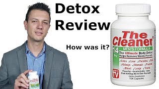 Full Review Of The Cleaner  The Ultimate Body Detox [upl. by Enitsyrhc]