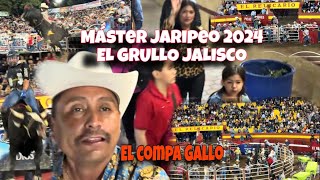 EL GRULLO JALISCO Y SU MÁSTER JARIPEO 2024 [upl. by Llenod84]