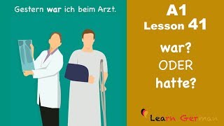 Learn German  war oder hatte  German for beginners  A1  Lesson 41 [upl. by Tsyhtema]