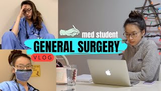 Vlog Medical Student GENERAL SURGERY rotation  MED SCHOOL [upl. by Neelhtak]