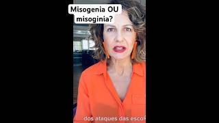 Misogenia OU misoginia [upl. by Ofori994]