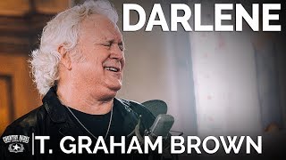 T Graham Brown  Darlene Acoustic  The Church Sessions [upl. by Woodall]