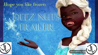 Frozen remix deez nuts [upl. by Zelten]