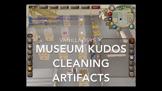 OSRS Museum Kudos Cleaning Artifacts [upl. by Snashall]