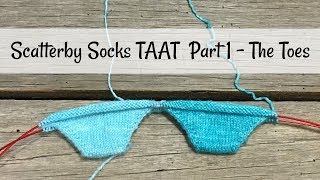 Scatterby Socks TAAT Toe Up Part 1  The Toes [upl. by Ayatal]