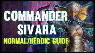 Abyssal Commander Sivara Normal  Heroic Guide  FATBOSS [upl. by Jeunesse]