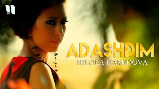 Hilola Hamidova  Adashdim Official Music Video [upl. by Flan282]