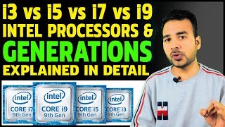 Intel Core i3 vs i5 vs i7 vs i9  Intel Processor amp its all Generations Explained in detail English [upl. by Alidus]