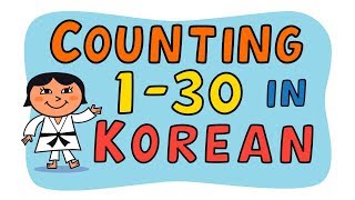 Counting 1 to 30 in Korean [upl. by Korry742]