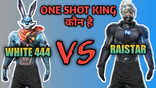 White 444 VS Raistar  One Shot King  Free Fire [upl. by Eirb]