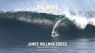 James HollmerCross at Shipstern Bluff  Big Wave Challenge 202223 Contender [upl. by Jess908]