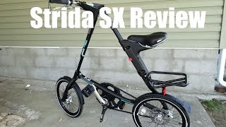 Strida SX Folding Bicycle Review [upl. by Nael847]