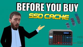 NAS SSD Cache and Caching Benefits  Before You Buy [upl. by Neztnaj954]