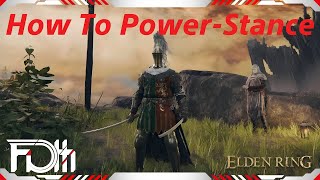 Elden Ring  PowerStancing Explained [upl. by Remlap998]