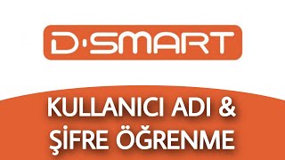 DSMART KULLANICI ADI ve Şifre ÖĞRENME [upl. by Kori65]