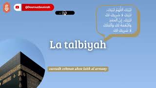 La talbiyah  Oustadh Abou Laïth Othmãn AlArmany  DourousSounnahcom [upl. by Attej841]