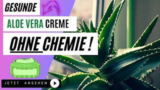 gesunde Aloe Vera Creme selber herstellen mit Natursalzsole und ohne Chemie [upl. by Ardnekal]