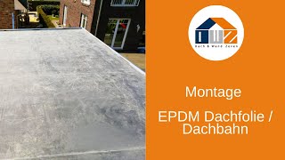 DWZ  Montage DACHPROTECT EPDM Dachfolie  Dachbahn [upl. by Sahpec]