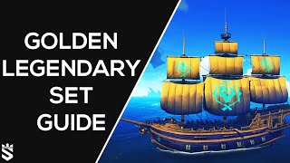 Sea of Thieves Golden Legendary Set Guide amp Showcase [upl. by Learsiy]