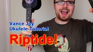 Riptide  Vance Joy Ukulele Tutorial [upl. by Akoyin767]