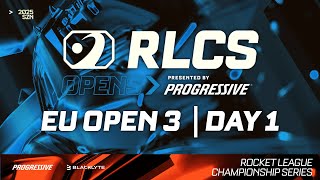 EU OPEN 3  DAY 1  BIRMINGHAM MAJOR  RLCS 2025 [upl. by Kylie]