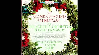 quotThe Glorious Sound of Christmasquot Philadelphia Orchestra 1962 [upl. by Alletsirhc]