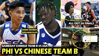 PHI VS Chinese Team B Explosive Plays Rhenz Abando Dakdakan harapan All out sa FINALS ang SGA [upl. by Onitnevuj830]