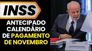 INSS antecipa calendário de pagamentos de Novembro confira as novas datas oficiais [upl. by Newby]