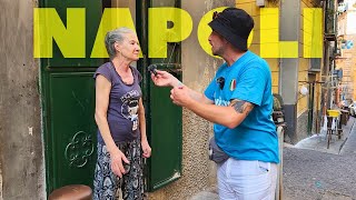 LA LINGUA NAPOLETANA tra la gente a Napoli [upl. by Cherilynn]