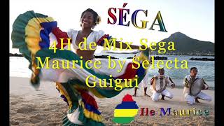 4H de Sega Mauricien Mix by Selecta Guigui [upl. by Arabelle]