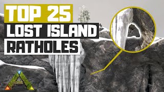 TOP 25 Lost Island Hidden Rathole Base Locations ARK Survival Evolved [upl. by Aisul]