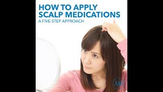 How to apply scalp medications [upl. by Atcele]