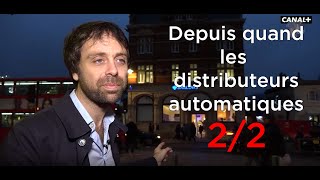 Depuis quand les distributeurs David CastelloLopes 22 [upl. by Hanyaz]