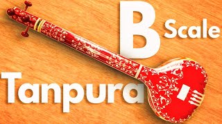 B scale Tanpura  Original Sound  Best for Singing Meditation  Taanpura Key B [upl. by Vaclava33]