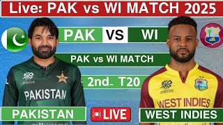 🔴 Live  Pakistan vs West Indies 2nd T20 Live 2025  Pak vs Wi 2nd T20 Today Live Score Commentary [upl. by Gaston334]