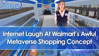 Internet Laugh At Walmarts Awful VR Metaverse Shopping Concept Video [upl. by Rovit]