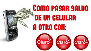 Como enviar saldo a otro teléfono tutorial  CLARO [upl. by Bora815]