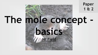 GCSE Chemistry 18  Mole concept [upl. by Clerissa796]