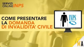 Domanda di Invalidità Civile Online  Servizi Online INPS [upl. by Neelloc724]