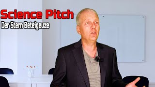 Science Pitch  Der Stern Beteigeuze [upl. by Flossi]