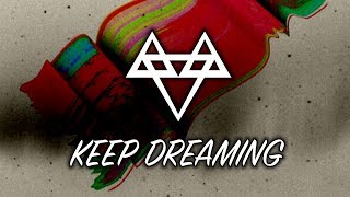 NEFFEX  Keep Dreaming Copyright Free No93 [upl. by Flavian]