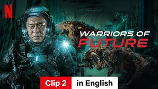 Warriors of Future Clip 2  Trailer in English  Netflix [upl. by Lan]