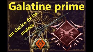 Build Galatine prime [upl. by Tap]