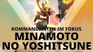 Kommandanten im Fokus  Minamoto no Yoshitsune [upl. by Alphonse]